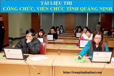 Tài liệu thi công chức hành chính tỉnh Quảng Ninh năm 2021