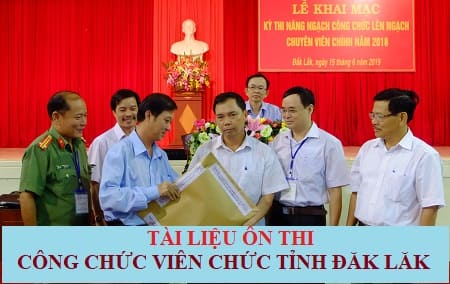 Tài liệu thi tuyển công chức tỉnh Đắk Lắk năm 2022