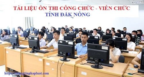 Tài liệu thi công chức tỉnh Đắk Nông 2023