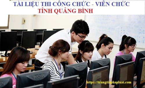 Tài liệu thi công chức tỉnh Quảng Bình năm 2022