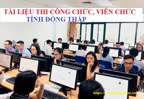 Tà liệu thi công chức cấp xã huyện Châu Thành, Đồng Tháp 2023