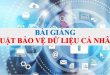Bài giảng Luật bảo vệ dữ liệu cá nhân 2025